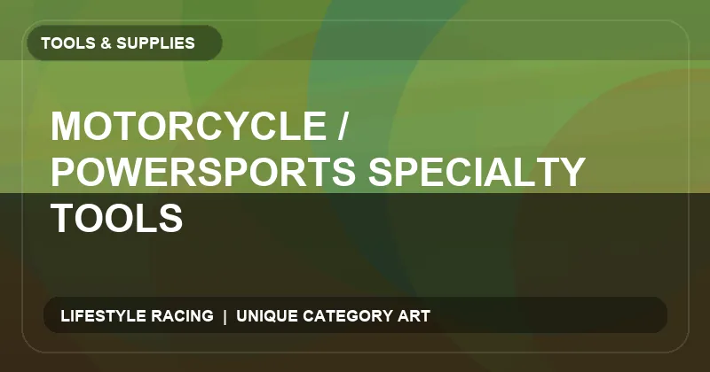 Motorcycle / Powersports Specialty Tools
